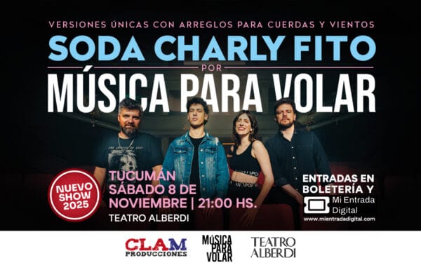 MUSICA PARA VOLAR - SODA - CHARLY - FITO - 08/11/2025 - 21.00hs