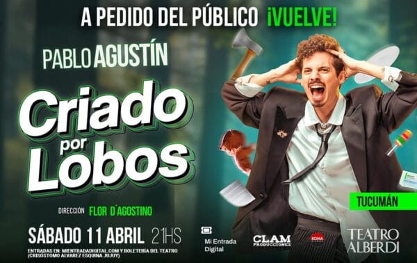 PABLO AGUSTIN - CRIADO POR LOBOS - 11/04/2026 - 21.00hs
