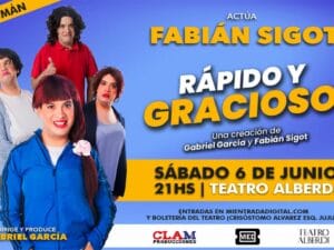FABIAN SIGOT - RAPIDO Y GRACIOSO - 06/06/2026 - 21.00hs