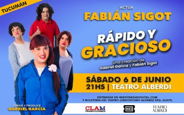 FABIAN SIGOT - RAPIDO Y GRACIOSO - 06/06/2026 - 21.00hs