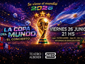 LA COPA DEL MUNDO - EL CONCIERTO - 26/06/2026 - 21.00hs