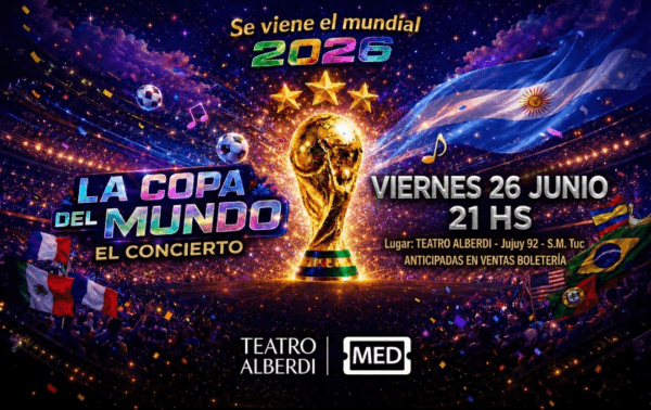 LA COPA DEL MUNDO - EL CONCIERTO - 26/06/2026 - 21.00hs