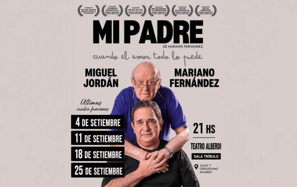 MI PADRE – CUANDO EL AMOR TODO LO PUEDE – 11/09/2026 – 21.00hs – ST