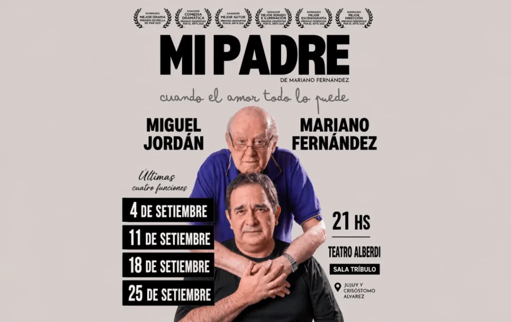 MI PADRE – CUANDO EL AMOR TODO LO PUEDE – 11/09/2026 – 21.00hs – ST