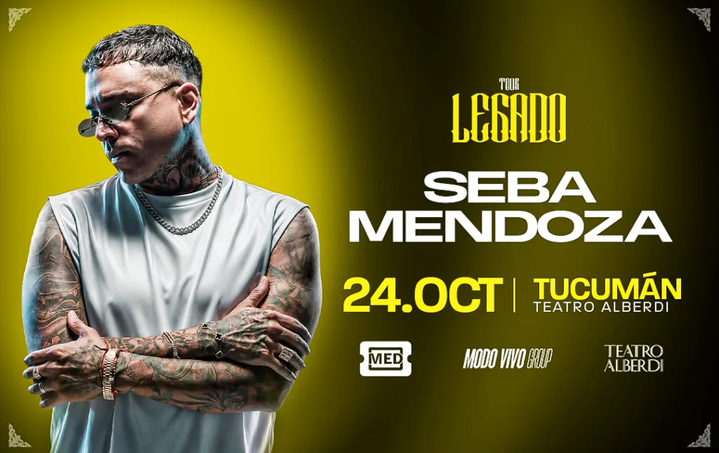 SEBA MENDOZA – LEGADO TOUR – 24/10/2026 – 21.00hs
