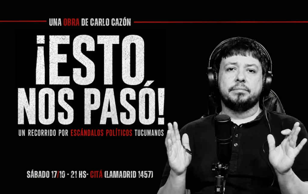 ESTO NOS PASO – 17/10/2026 – 21.00hs