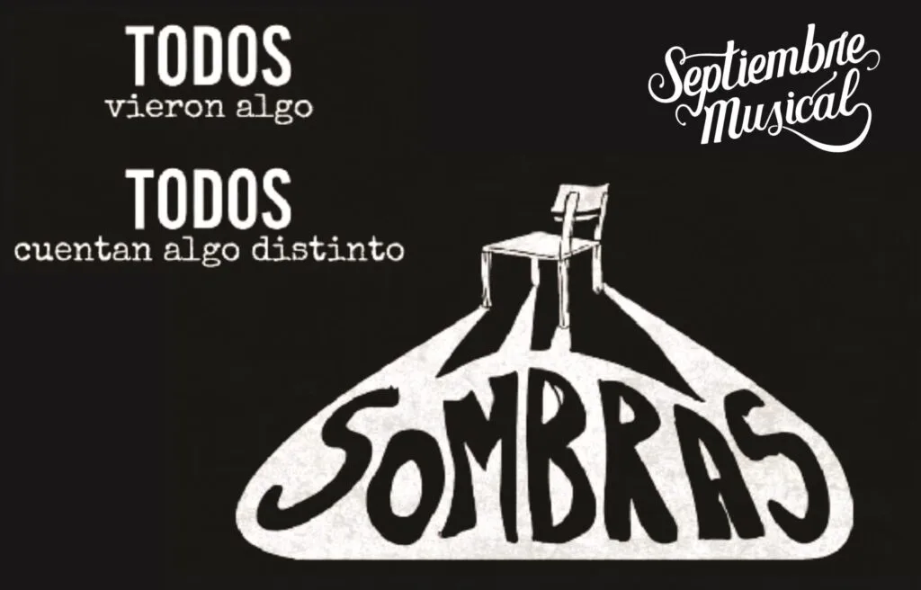 SOMBRAS – 25/09/2026 – 21.00hs – TOC