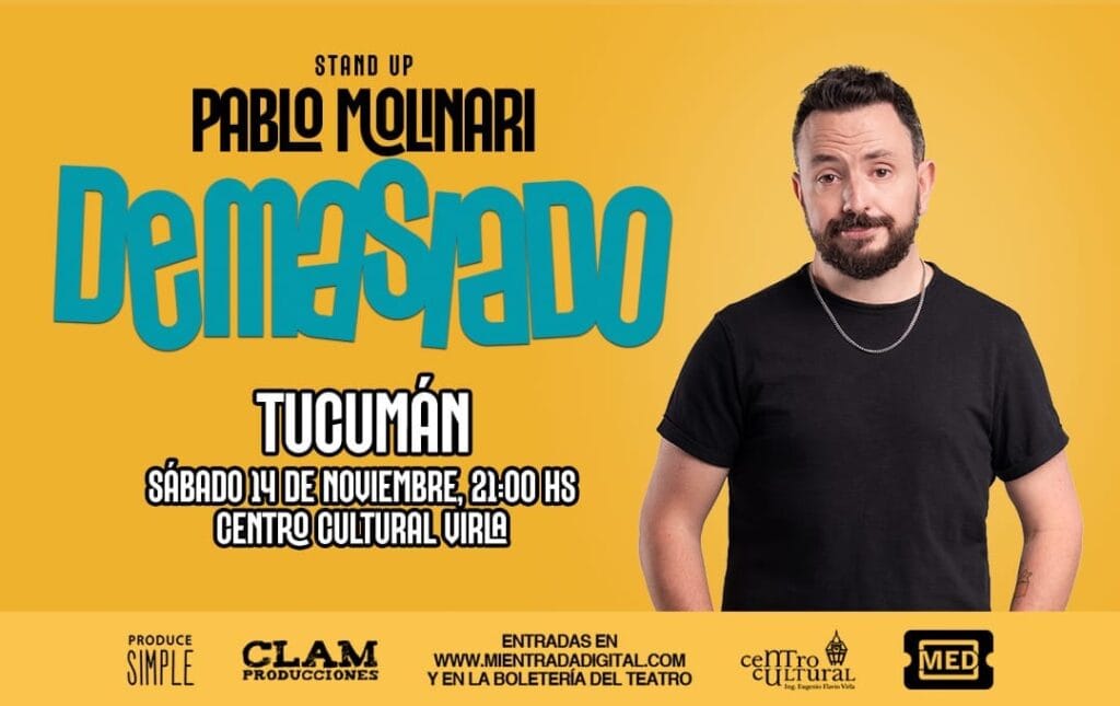 PABLO MOLINARI – DEMASIADO – 14/11/2026 – 21.00hs