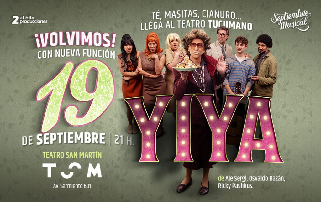 YIYA EL MUSICAL – 19/09/2026 – 21.00hs – TSM