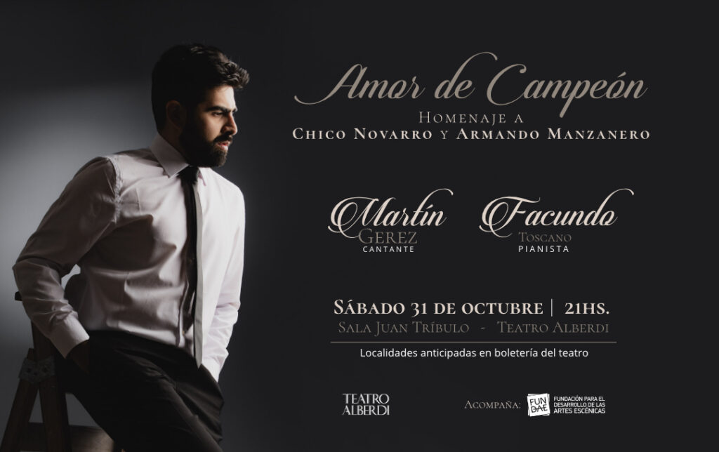 AMOR DE CAMPEON – HOMENAJE A CHICO NOVARRO Y ARMANDO MANZANERO – 31/10/2026 – 21.00hs – ST