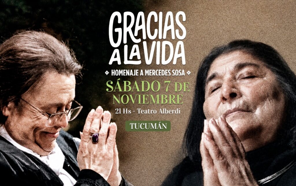 GRACIAS A LA VIDA – HOMENAJE A MERCEDES SOSA – 07/11/2026 – 21.00hs